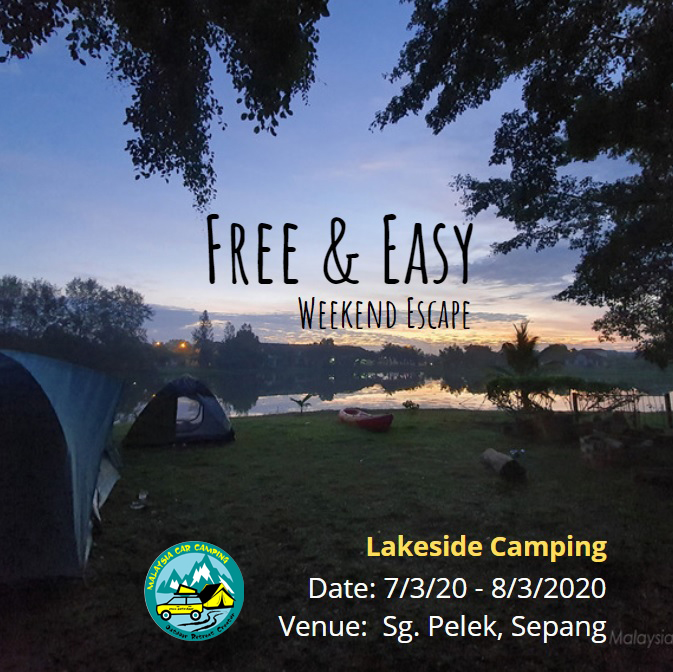 free_&_easy_weekend_escape__lakeside_camping_experiences_malaysia_car_camping_mcc_outdoor